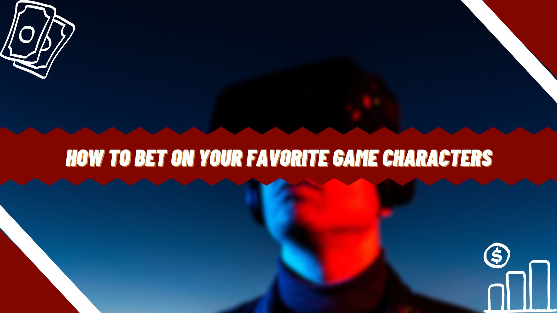 How to Bet on Your Favorite Game Characters