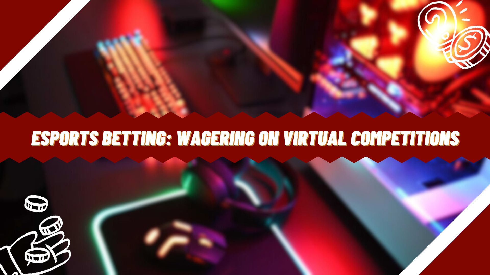 eSports Betting: Wagering on Virtual Competitions