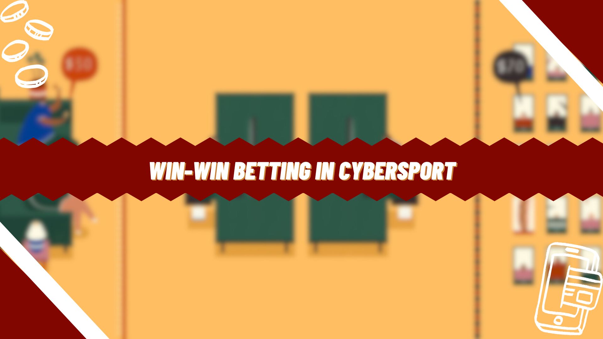 Win-win Betting in Cybersport