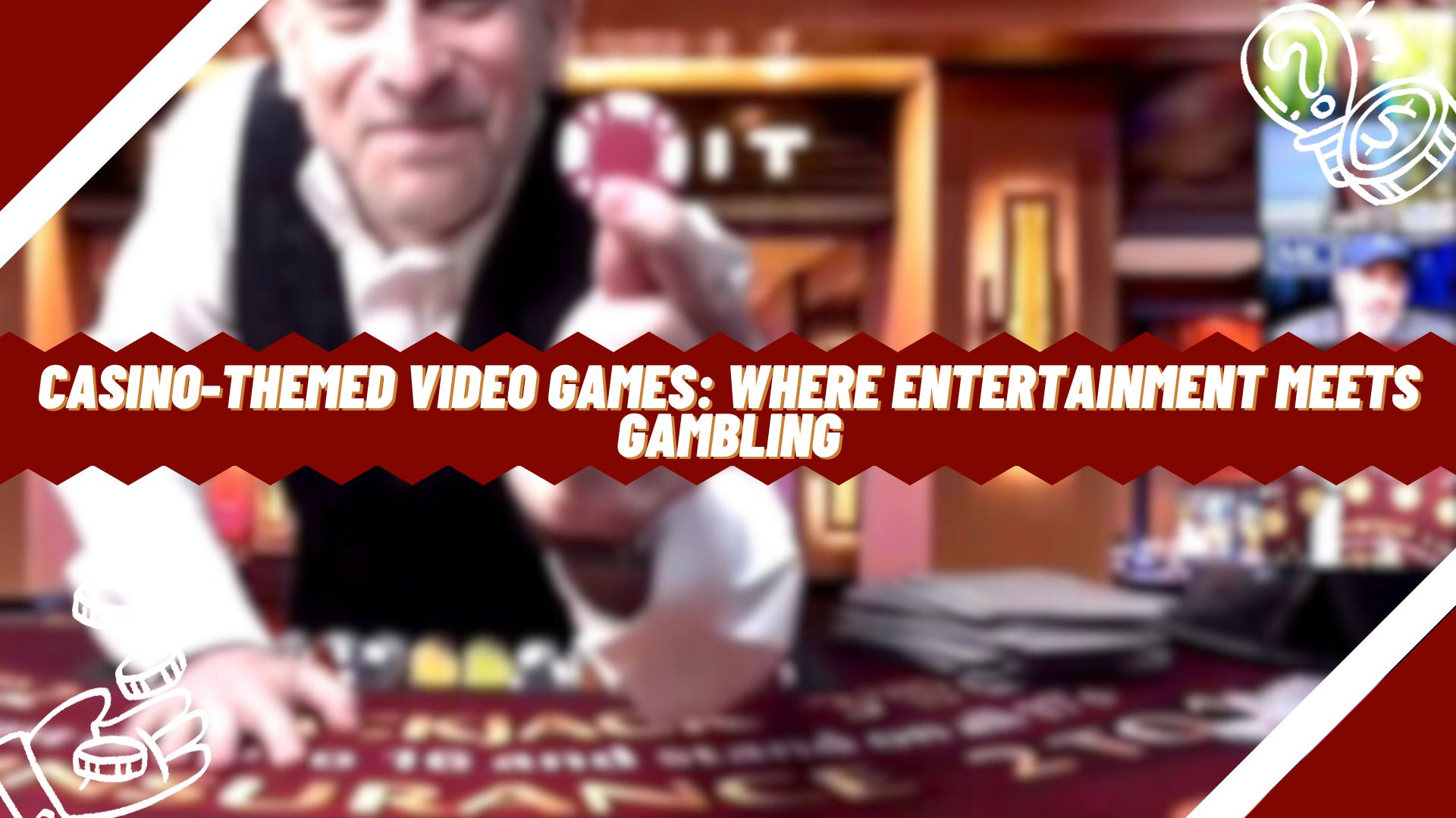 Casino-Themed Video Games: Where Entertainment Meets Gambling