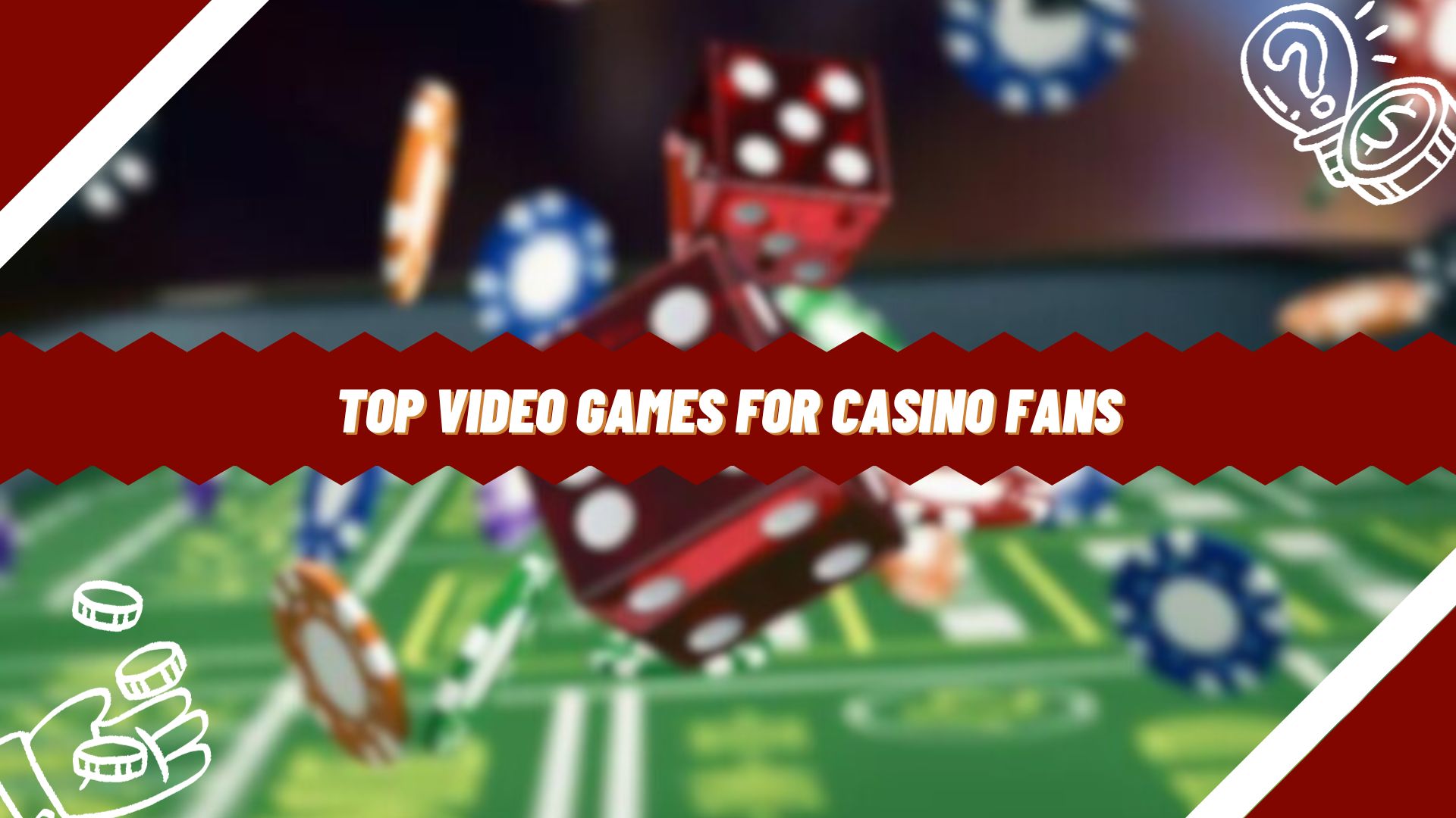 Top Video Games for Casino Fans