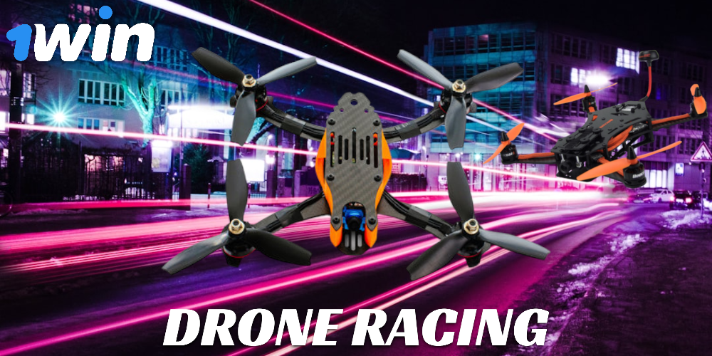 1Win Betting on Drone Racing: Strategies for Success in the Sky